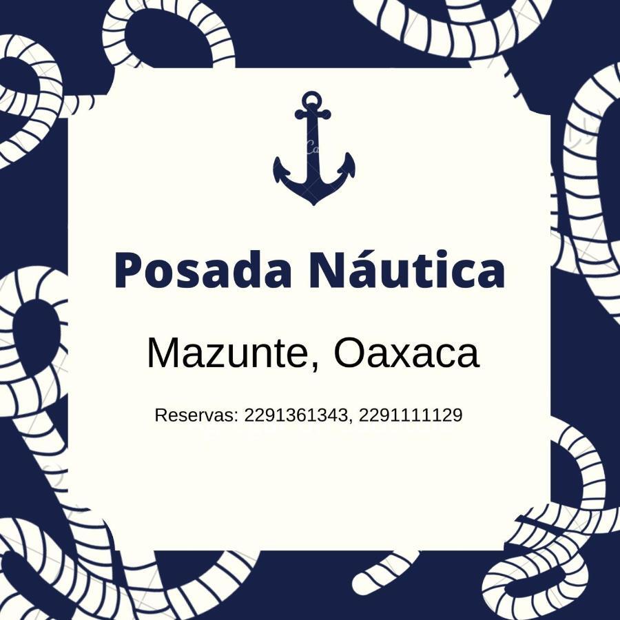 Posada Nautica Mazunte Exteriör bild